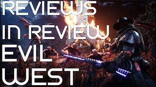 Reviews in Review - Evil West