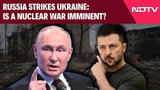 Russia Ukraine War Updates | Russia Ukraine War Latest | Nuclear War Imminent?