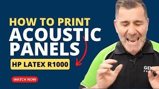 HP Latex R1000 Plus - Acoustic Panels