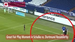 Great Fair Play Moment in Schalke vs  Dortmund Revierderby