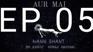 Or Mai (EP) Mere Man Mai Md Ashif suraj gautan rap song Delhi 83/ #mdashif#suraj#gautam#rapper #drem