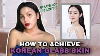 HOW TO ACHIEVE THE KOREAN GLASS SKIN FOR 200 PESOS?! | JULIANA GARCIA