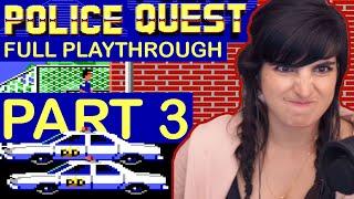 Police Quest 1: In Pursuit of the Death Angel (1987) // FULL LIVESTREAM PLAYTHROUGH  // part 3 of 5