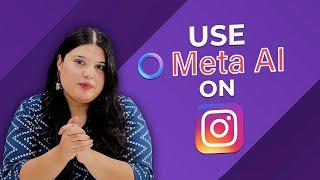 Here’s How to Use Meta AI on Instagram