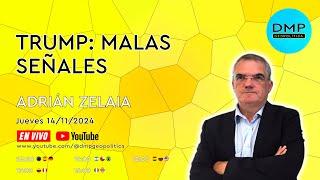 TRUMP: MALAS SEÑALES - ADRIÁN ZELAIA