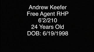 Quick video of FA RHP, Andrew Keefer