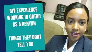 My experience working in Qatar as a Kenyan