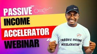 Passive Income Accelerator Webinar With HYSTA & AYA