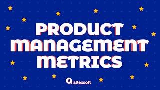 Product Metrics: How to measure product success