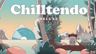 Chilltendo Deluxe