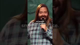 It’s usually not a smart sentence. From my full length #drybarcomedy special available on YouTube