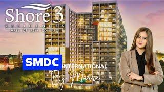 SHORE 3 RESIDENCES - Mall of Asia Pasay City, Philippines #youtube