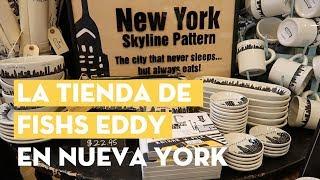 COMPRAS EN NUEVA YORK - La tienda de Fishs Eddy