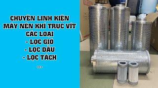 Lọc tách dầu máy nén khí trục vít | Linh kiện thay thế - bảo dưỡng máy nén khí