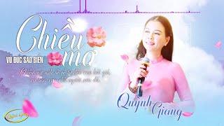 CHIỀU MƠ - QUỲNH GIANG ️ Tình Ca Hải Ngoại Xưa Nghe Xao Xuyến Rung Động Lòng Người