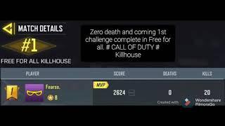 I completed zero death challenge in free for all #CALLoFdUTYmobile #killhouse