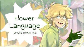 Flower Language | OMORI Comic Dub [Self Dub!]