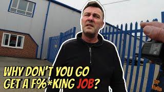 WHY DON’T YOU GO GET A F%*KING JOB? 