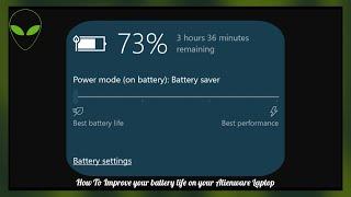 Increase battery life on your Alienware Laptop 