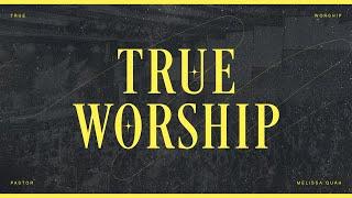 English Service | True Worship