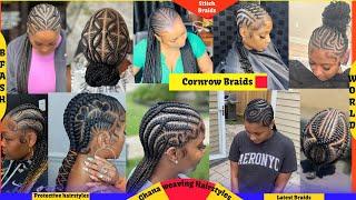 2024 Cornrow Braids Hairstyles |Stitch Braids |Latest Ghana weaving Braid Hairstyles for Black Women