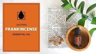 dōTERRA FRANKINCENSE  Essential Oil Overview (doTERRA Basics)