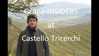 Grape INSIDERS: Castello Tricerchi in Montalcino with Tommaso, Tuscany Wine Tours