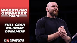 What did & didn't work for the Full Gear go-home Dynamite | Wrestling Observer Radio