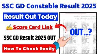 SSC GD Result 2025  SSC GD Result 2025 Kaise Dekhe ? How To Check SSC Gd Score Card 2025