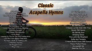 Classic Acapella Hymns