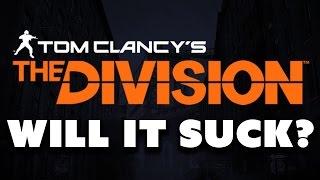 The Division: Do You Care? - Dude Soup Podcast #53