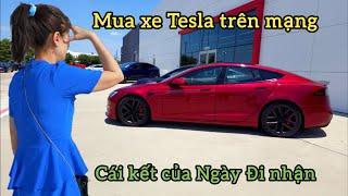 ️cuoc song o my - Mua xe ở Mỹ xe điện Tesla cái kết nhận xe không thể nào tồi hơn