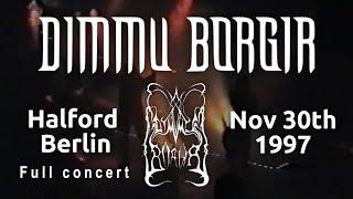 Dimmu Borgir [FULL CONCERT] Halford Berlin 30.11.1997 #blackmetal #metal #live #dimmuborgir