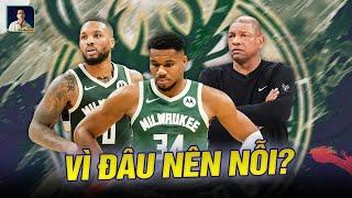 MILWAUKEE BUCKS TỤT DỐC KHÔNG PHANH, LỖI CỦA AI?