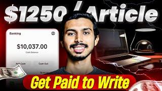 $1250/ArticleSell Your Article Today! | Content Writing Jobs Work from Home 2025