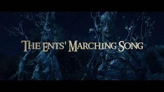 The Ents' Marching Song - Clamavi De Profundis