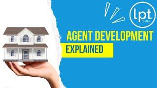 LPT Realty Agent Development Explained