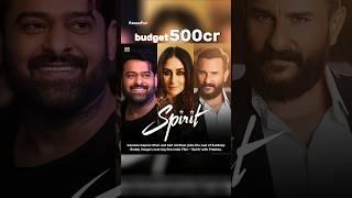 Prabhas spirit update  | Prabha next movie 400cr budget ‍ #prabhas #spirit #updets #short