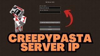 Minecraft Creepypasta Server IP Address