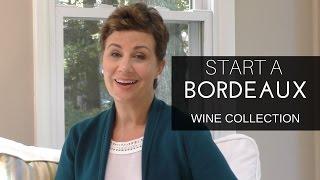 #BordeauxWine  How to Start a Home Wine Cellar Featuring a Bordeaux Wine Collection