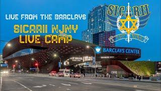 SICARII NJNY FIRST EVER CAMP LIVESTREAM BARCLAYS CENTER