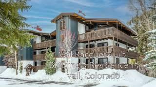 4580 Vail Racquet Club Drive 15, Vail, CO 81657