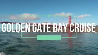 GOLDEN GATE BAY CRUISE SAN FRANCISCO