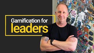 Make better leaders with gamification