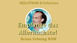 HEILSTROM-Erlebnisse 6: "Empfindsam sein, für den Empfang des Allerhöchsten!"