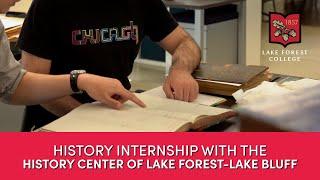 History internship with the History Center of Lake Forest-Lake Bluff