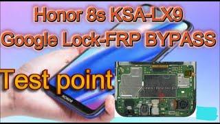 honor 8s KSA-LX9 FRP Bypass and test point