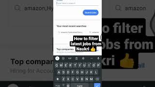 filter latest jobs from naukri #shorts #shortvideo #news #trend #short  #job