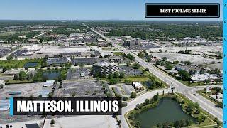 Matteson, Illinois Lost Footage