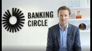 Introduction to Banking Circle with CEO, Anders la Cour